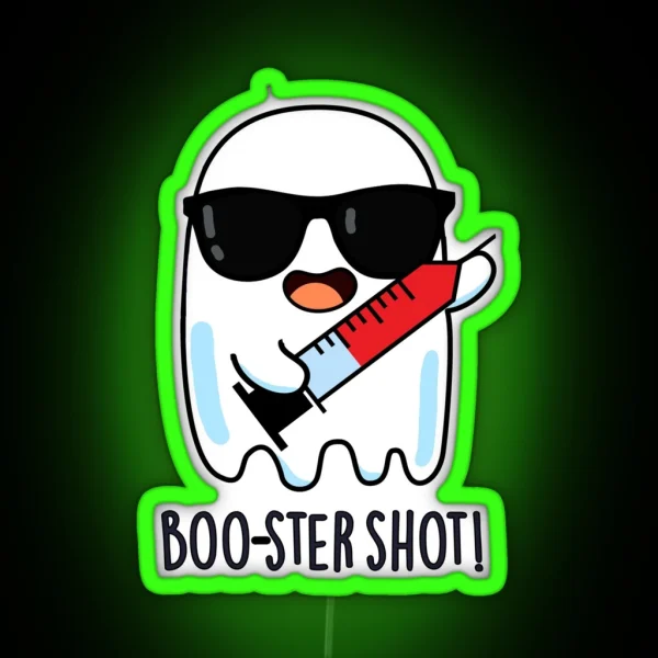 Booster Shot Funny Ghost Vaccine Puns RGB Neon Sign