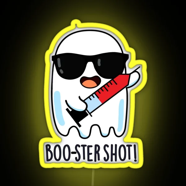 Booster Shot Funny Ghost Vaccine Puns RGB Neon Sign