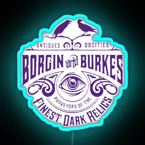 Borgin N Burkes RGB Neon Sign