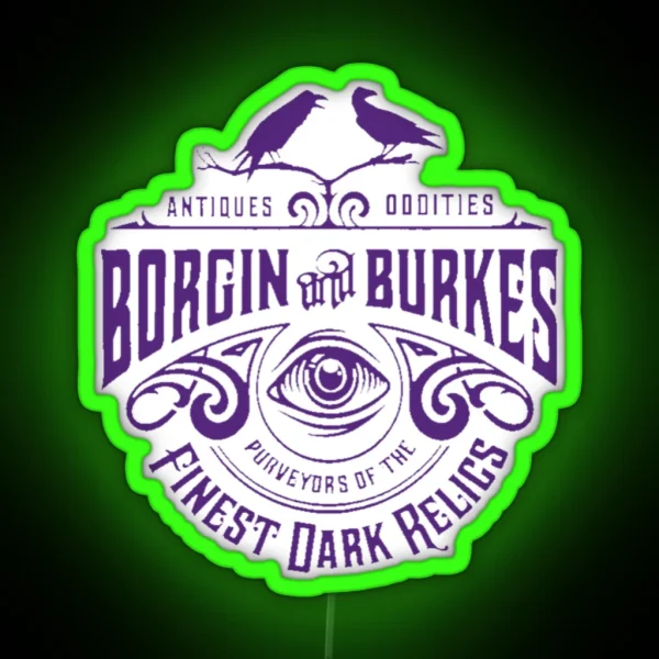 Borgin N Burkes RGB Neon Sign