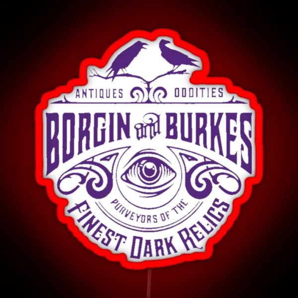 Borgin N Burkes RGB Neon Sign