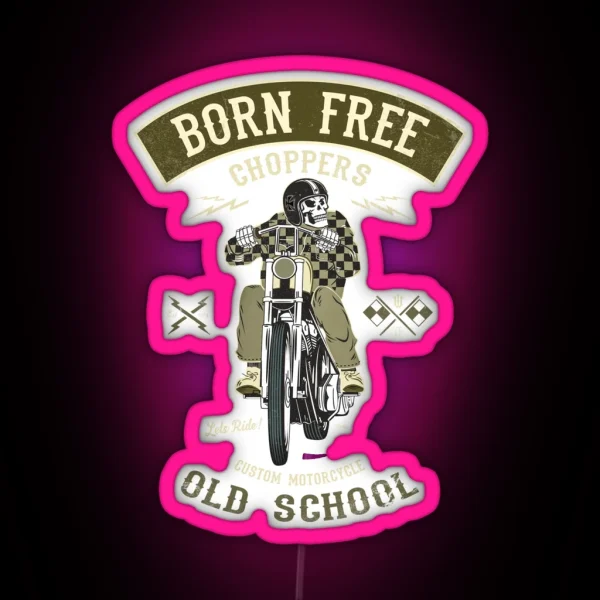 Born Free Custom Motorcycle RGB Neon Sign