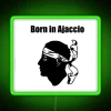 Born In Ajaccio RGB Neon Sign - Image 4