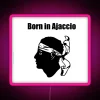 Born In Ajaccio RGB Neon Sign - Image 6
