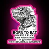 Born To Eat RGB Neon Sign - Image 6