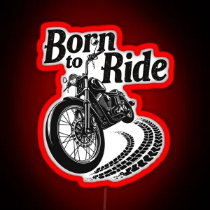 Born To Ride Bike Motorbike RGB Neon Sign