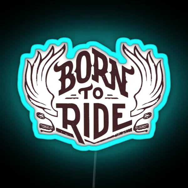 Born To Ride Biker Helmet Led Motorcycle Bike Or Horse Rider Quote RGB Neon Sign