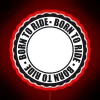 Born To Ride Circle Round Stamp Wheel Motto Wheel Driving License Frame Write Frame Empty Celebrate Gift Text Banner RGB Neon Sign - Image 2