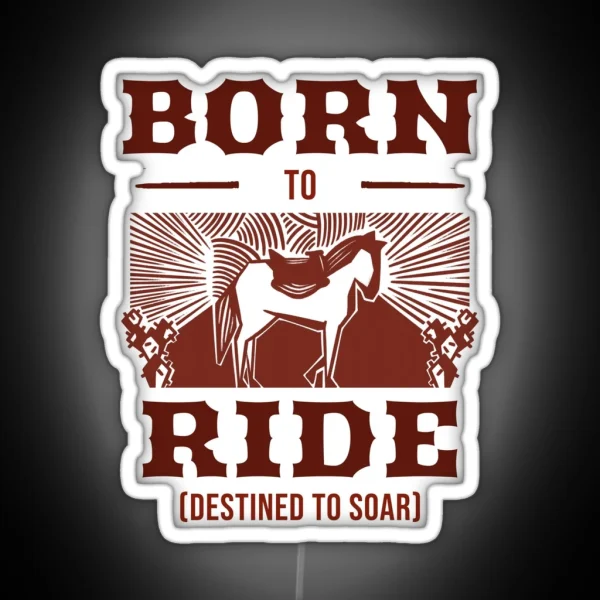 Born To Ride Destined To Soar RGB Neon Sign