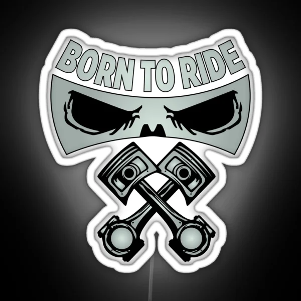 Born To Ride Led Born Led Motorbike Led Biker Led Bike RGB Neon Sign