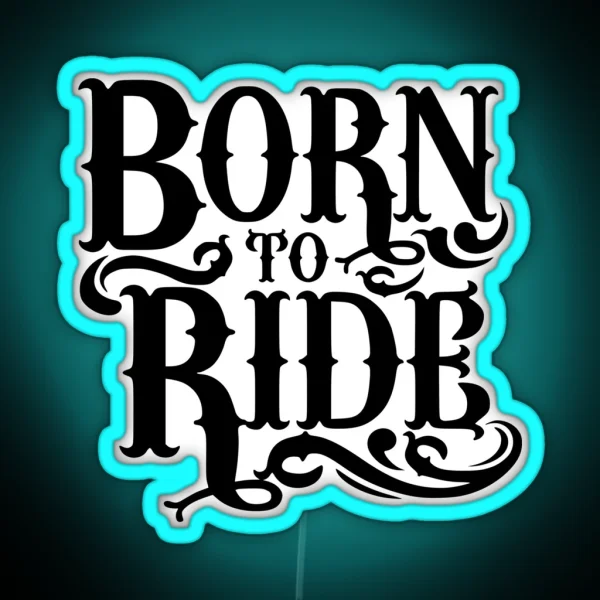 Born To Ride Motorcycles Whitetigerllc Com Usapatriotgraphics RGB Neon Sign