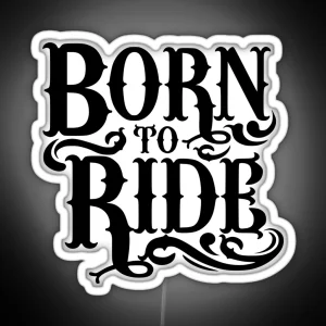 Born To Ride Motorcycles Whitetigerllc Com Usapatriotgraphics RGB Neon Sign