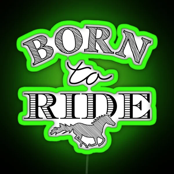 Born To Ride RGB Neon Sign