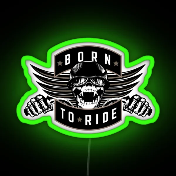 Born To Ride RGB Neon Sign