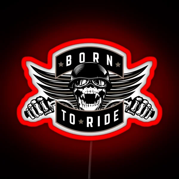 Born To Ride RGB Neon Sign