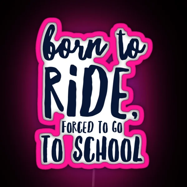 Born To Ride RGB Neon Sign