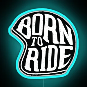 Born To Ride RGB Neon Sign