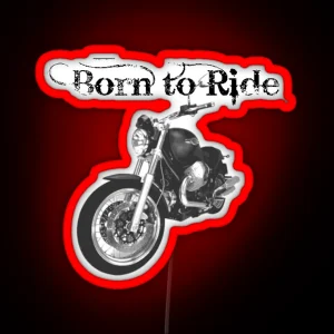 Born To Ride RGB Neon Sign