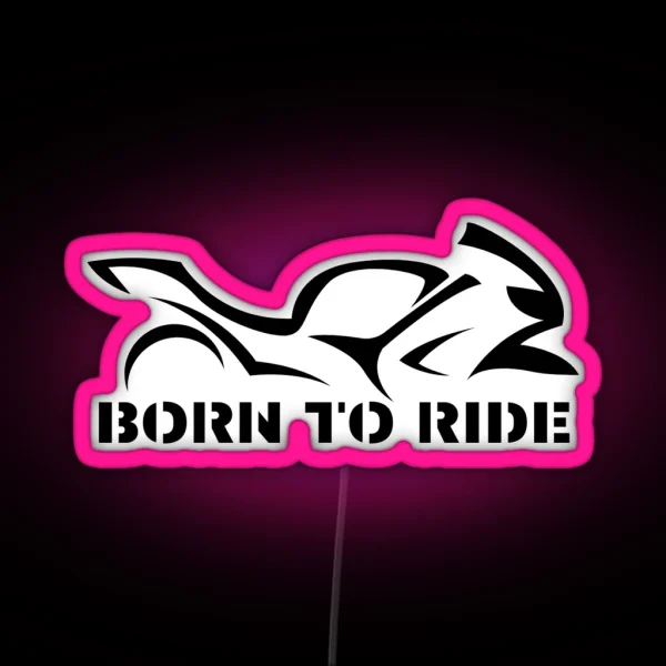 Born To Ride RGB Neon Sign