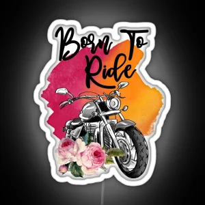 Born To Ride RGB Neon Sign