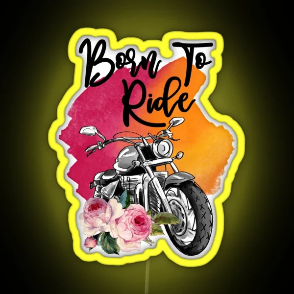 Born To Ride RGB Neon Sign