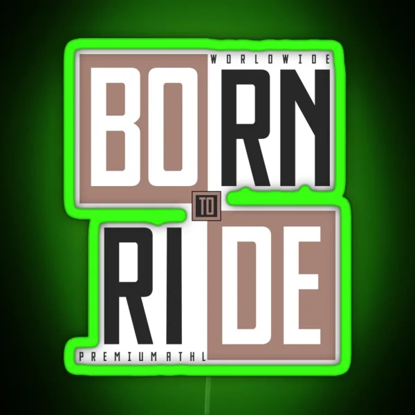 Born To Ride White Bikers Led RGB Neon Sign