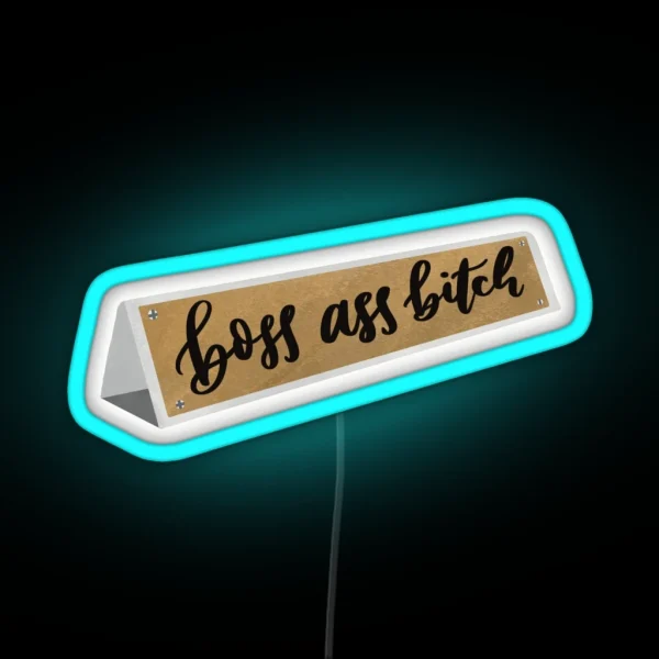 Boss Ass Bitch RGB Neon Sign