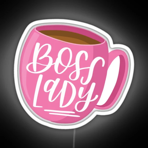 Boss Lady Coffee Mug Vinyl Led RGB Neon Sign