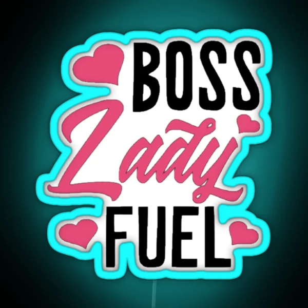 Boss Lady Fuel Black RGB Neon Sign