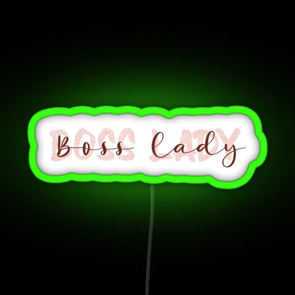 Boss Lady Led RGB Neon Sign