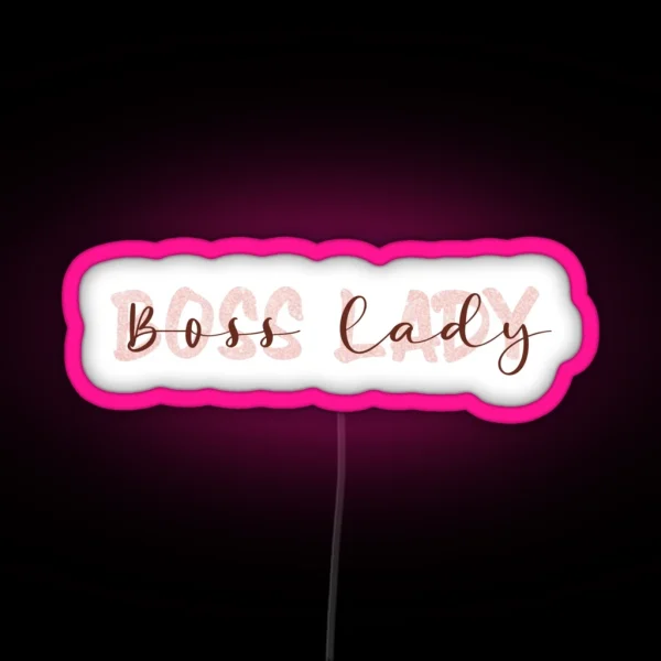 Boss Lady Led RGB Neon Sign
