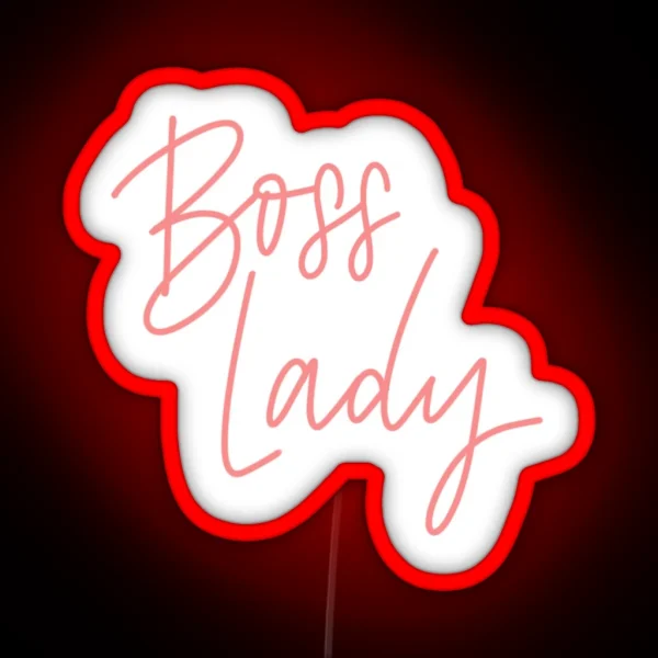 Boss Lady Led RGB Neon Sign