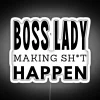 Boss Lady Making Led Happen RGB Neon Sign - Image 4