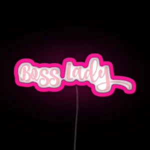 Boss Lady RGB Neon Sign