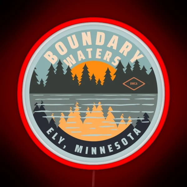 Boundary Waters Canoe Area Ely Minnesota RGB Neon Sign
