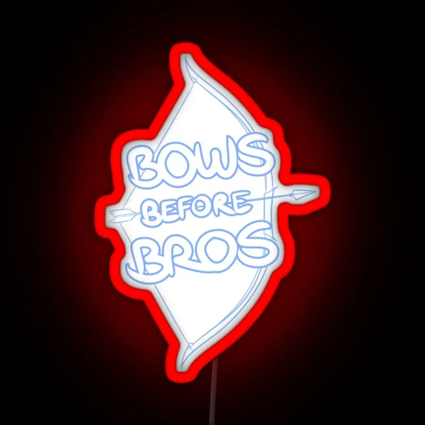 Bows Before Bros RGB Neon Sign