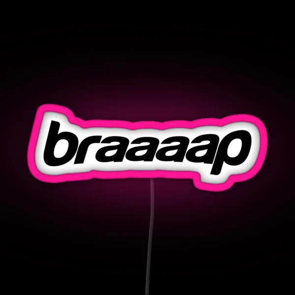 Braaaap Gear RGB Neon Sign