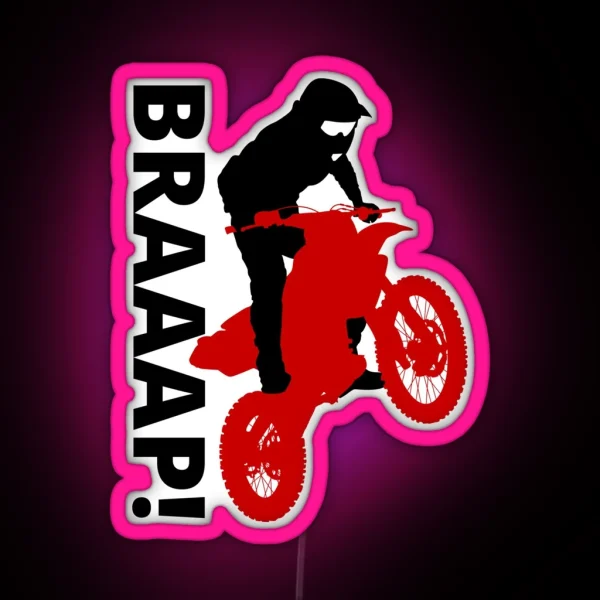BRAAAP Dirt Biking Red And White RGB Neon Sign