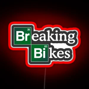 Breaking Bikes RGB Neon Sign