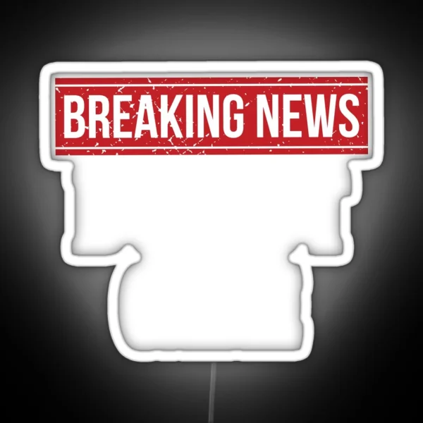 Breaking News I Don T Care RGB Neon Sign
