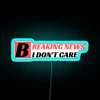 Breaking News I Don T Care RGB Neon Sign - Image 3