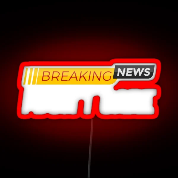 Breaking News I Don T Care Sarcastic Funny Don T Care RGB Neon Sign