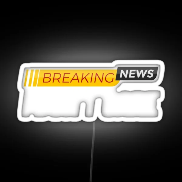 Breaking News I Don T Care Sarcastic Funny Don T Care RGB Neon Sign