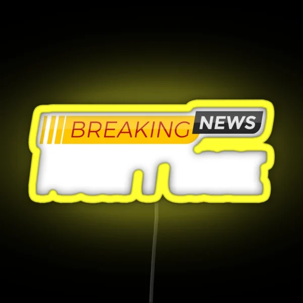 Breaking News I Don T Care Sarcastic Funny Don T Care RGB Neon Sign