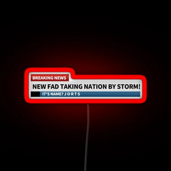 Breaking News Jort Storm Jortstorm RGB Neon Sign