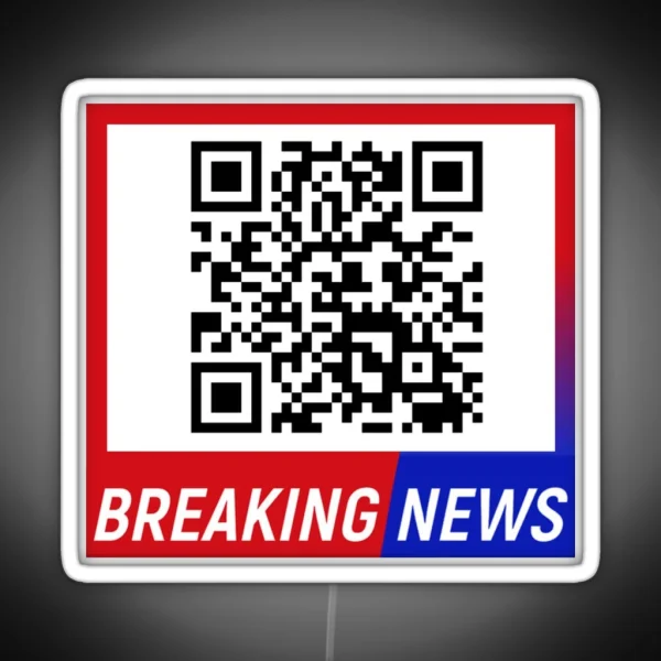 Breaking News PRANK RGB Neon Sign