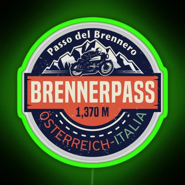 Brenner Pass Italy Austria RGB Neon Sign