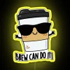 Brew Can Do It Funny Coffee Puns RGB Neon Sign - Image 5