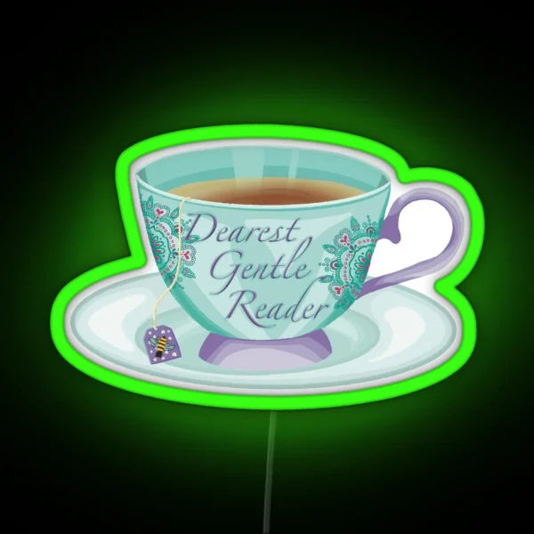 Bridgerton Gentle Reader Teacup RGB Neon Sign