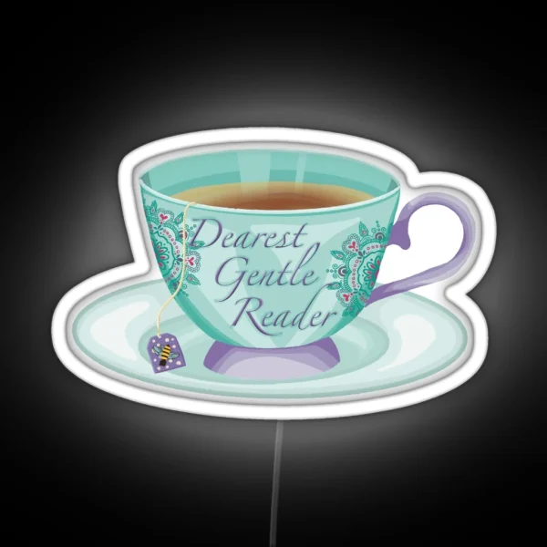 Bridgerton Gentle Reader Teacup RGB Neon Sign